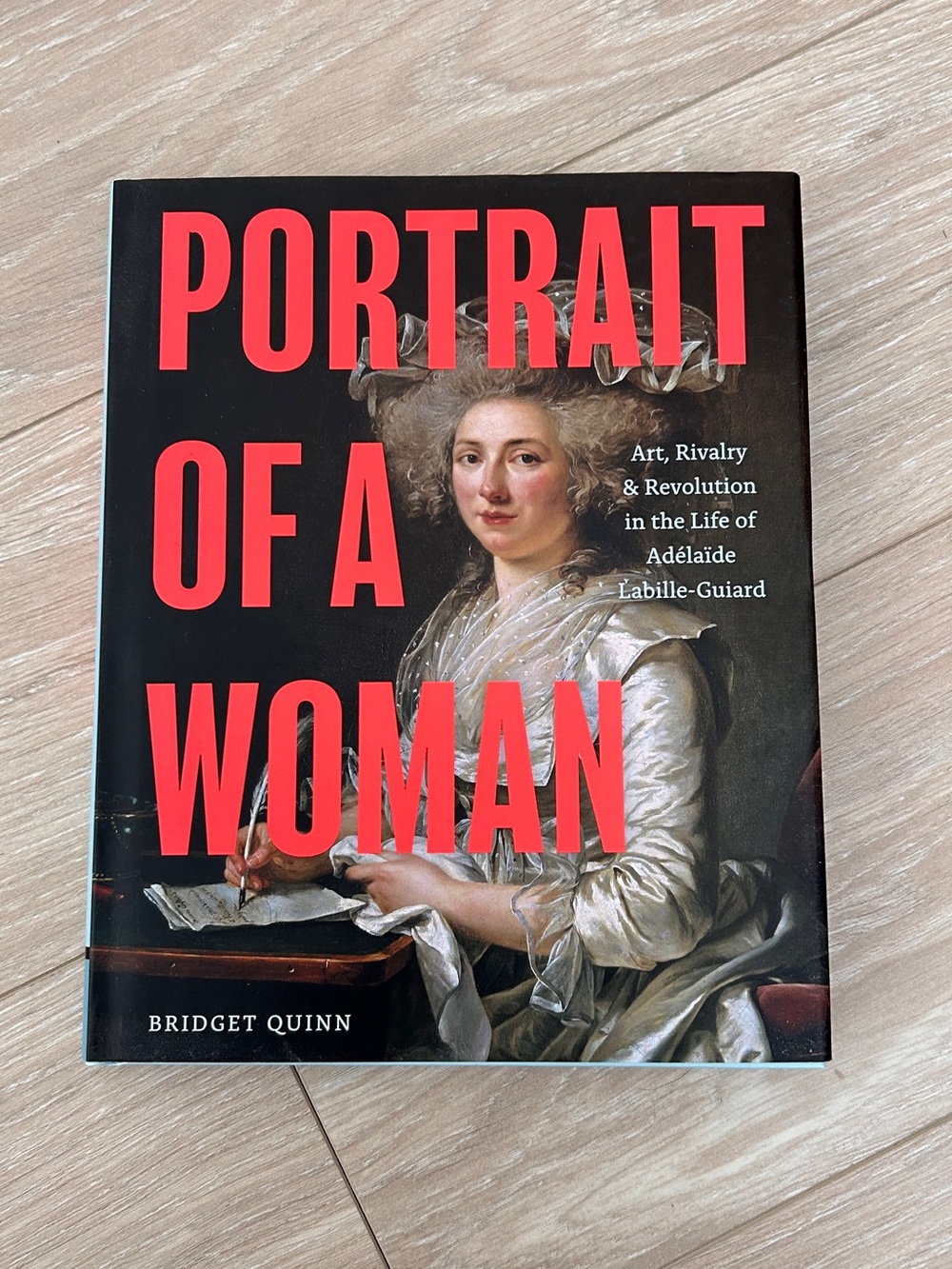 Portrait of a Woman: Life of Adélaïde Labille-Guiard